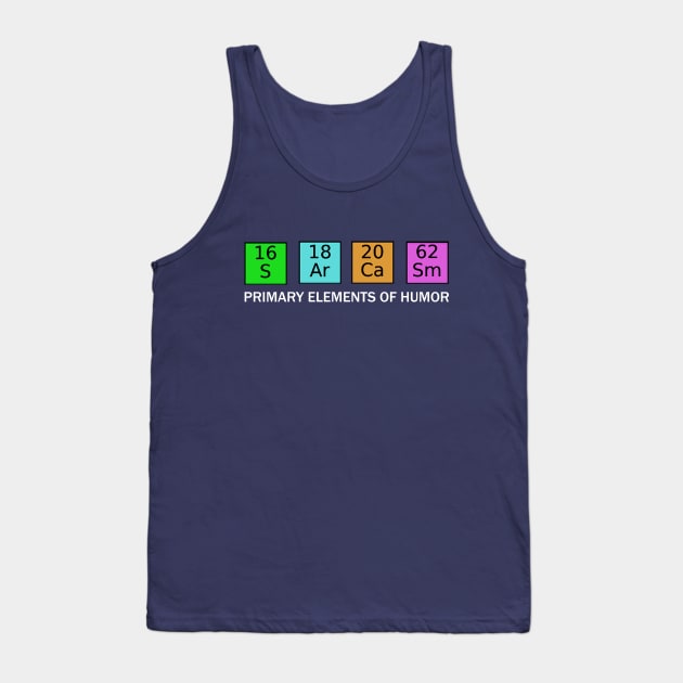 Sarcasm Primary Elements Of Humor Periodic Table Tank Top by scribblejuice